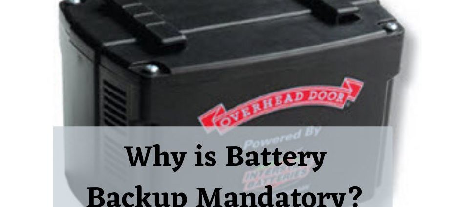 Why Is Garage Door Opener Battery, Garage Door Opener Battery Backup Law