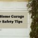 Best Home Garage Door Safety Tips